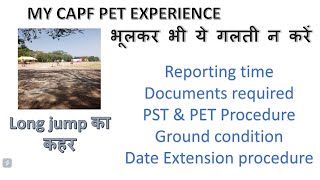 CAPF PET Experience I PST PET and MST I ASSISTANT COMMANDANT PET FULL EXPERIENCE [upl. by Arhsub]