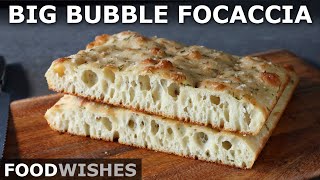 Big Bubble Focaccia  NoKnead Focaccia Bread  Food Wishes [upl. by Tillio]