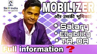 mobilizer skillindia हिंदी में 🔥Job of a MOBILIZER in skill India   complete details [upl. by Ramyaj]