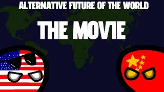 Alternative future of THE WORLD MOVIE [upl. by Adnwahsor]