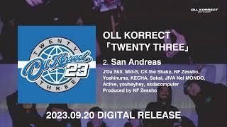 Oll Korrect  TWENTY THREE Album Preview [upl. by Horace71]