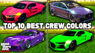 The Top 10 Best Crew Colors In GTA 5 Online 2023 Modded Crew Colors Bright Colors amp More [upl. by Nyrhtakyram]