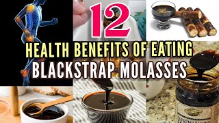 12 Health Benefits of Blackstrap Molasses [upl. by Aciria]