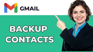 How to Backup Contacts to Gmail Account 2024  Full Guide [upl. by Adnuahsar201]