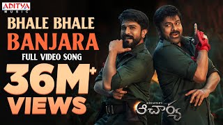 Bhale Bhale Banjara Full Video Song  Acharya  Megastar Chiranjeevi Ram Charan  Mani Sharma [upl. by Aerdno459]