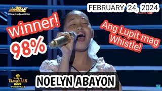 NOELYN ABAYON TNT KIDS 2 WINNER 98 FEBRUARY 24 2024 [upl. by Raney]