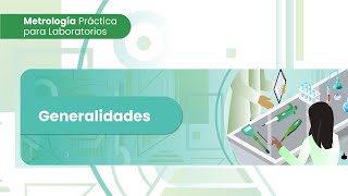 Bienvenida Metrología Práctica para Laboratorios [upl. by Tadeas]