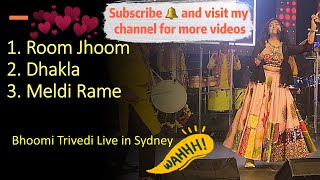 Bhoomi Trivedi Full Energy Room Jhoom  Dhakla  Meldi Rame Garba Live Sydney australia 2023 [upl. by Teragramyram53]