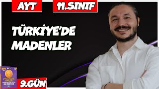 🌍 TÜRKİYEDE MADENLER KONU ANLATIMI 2025 🔴27 Günde AYT Coğrafya  9 🟡11sınıf coğrafya  9 [upl. by Wilmette]