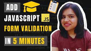 Form Validation In JavaScript in Just 5 Minutes  Step by Step [upl. by Ardnuat303]