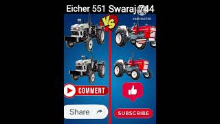 Eicher 551 vs Swaraj 744 ajj short video [upl. by Lleroj239]