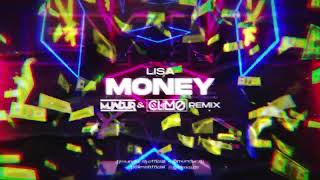 LISA  Money  MUNDUR amp CLIMO REMIX [upl. by Nosned]