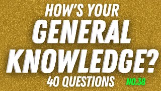 Can You Answer These General Knowledge Questions  Ultimate Trivia Quiz Game 38 [upl. by Cerys796]