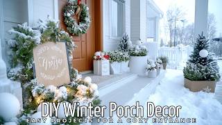 DIY Winter Porch Decor Easy Projects for a Cozy Entrance [upl. by Sandstrom792]