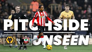 PITCHSIDE UNSEEN Wolves 20 Southampton  Premier League [upl. by Rebna]