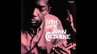 John Coltrane  Tranes Slow Blues [upl. by Arnelle423]