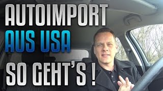 The BM – Autoimport aus den USA – so einfach geht’s  VLOG 059 [upl. by Kirit]