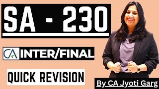 SA 230 quotAudit Documentationsquot Quick Revision  CA Inter  CA Final  By CAJyotiGarg [upl. by Anel]