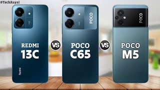 Redmi 13C vs Poco C65 vs Poco M5  Price  Full Comparison [upl. by Bernadette]