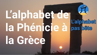 Lalphabet de la Phénicie à la Grèce [upl. by Vikky]