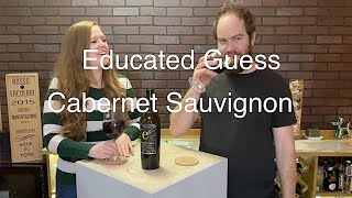 Tasting Wine reviews Educated Guess Cabernet [upl. by Starlene694]