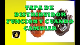 Tapa de distribuidor funcion y cuando cambiar [upl. by Heppman543]