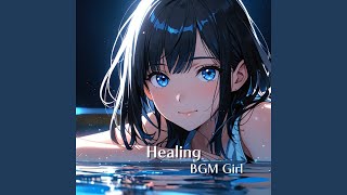 Healing BGM Vol3 [upl. by Yelnik601]