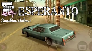 ESPERANTO  Sunshine Autos 1  GTA Vice City [upl. by Devlen]