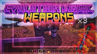 EVOLUTION MAGIC WEAPONS  Official Addon Showcase  By blayy  12010 [upl. by Lemert572]