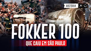 A história do Acidente com o Fokker 100 em Congonhas EP 608 [upl. by Imogen397]