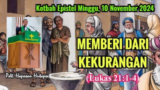 Kotbah Epistel Minggu 10 November 2024 Lukas 2114 haposanhutapea [upl. by Ylsew]