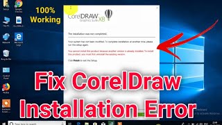 How to Fix CorelDraw installation Error  quotCannot install because another version existquot 100 Fix [upl. by Sillihp]