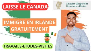 COMMENT IMMIGRER GRATUITEMENT EN IRLANDE 🇮🇪  VISITE TRAVAIL ÉTUDES [upl. by Rhiamon]