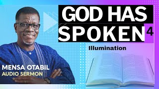 GOD HAS SPOKEN 4  Illumination  Pastor Mensa Otabil  ICGC Live streaming  Bible teachings [upl. by Lerrad]