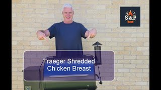 Treager Shredded Chicken Breast [upl. by Nade]