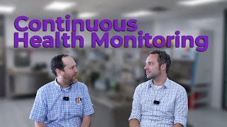 Continuous Health Monitoring [upl. by Asiaj]