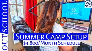 4500 Month  SUMMER CAMP SETUP ON OUTSCHOOL creating successful classes schedule amp salary [upl. by Yuzik]