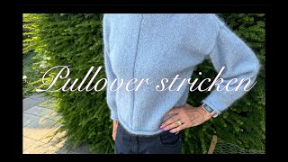 ⭐️ Kuscheligen Pullover stricken Anleitung 🧶 [upl. by Grey]