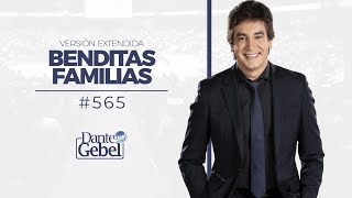 Dante Gebel 565  Benditas familias versión extendida [upl. by Misak799]