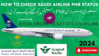 How To Check Saudi Airline ticket status online  Manage Booking  Confirm ETicket [upl. by Dasie]