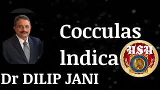 Cocculus indicus  Dr DILIP JANI hshhomeopathy [upl. by Weinrich]