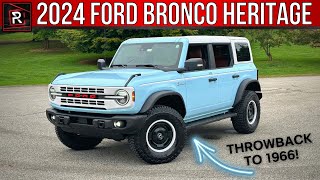 The 2024 Ford Bronco Heritage Limited Is A Timeless Throwback To An Original Icon [upl. by Enwahs]