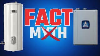 Tankless vs Tank Water Heaters Myths Debunked [upl. by Eatnohs]