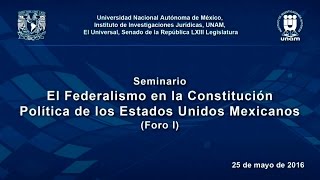 El Federalismo en la Constitución Política de los Estados Unidos Mexicanos 12 IIJUNAM [upl. by Burkley875]