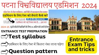 Patna University Admission Process 2024PU CBCS System Admission 20242028 PU UG Entrance Exam 2024 [upl. by Rap]