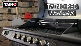 TAINO RED Drehspieß Rotisserie AufbauAnleitung für Gasgrill Fleischspieß [upl. by Carhart]