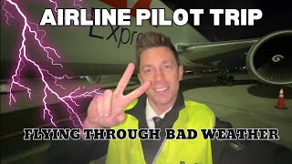 Airline Pilot Trip  Flying Through BAD Weather [upl. by Itisahc]