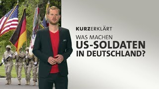 kurzerklärt Was machen USSoldaten in Deutschland [upl. by Malony]