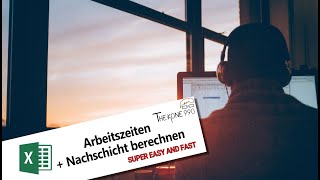 Nachtdienst Arbeitszeit einfach ausrechnen  Tutorial Excel [upl. by Nawad]