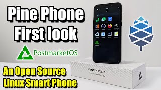 Pine Phone First look An Open Source Linux Powered Smart Phone [upl. by Gan852]